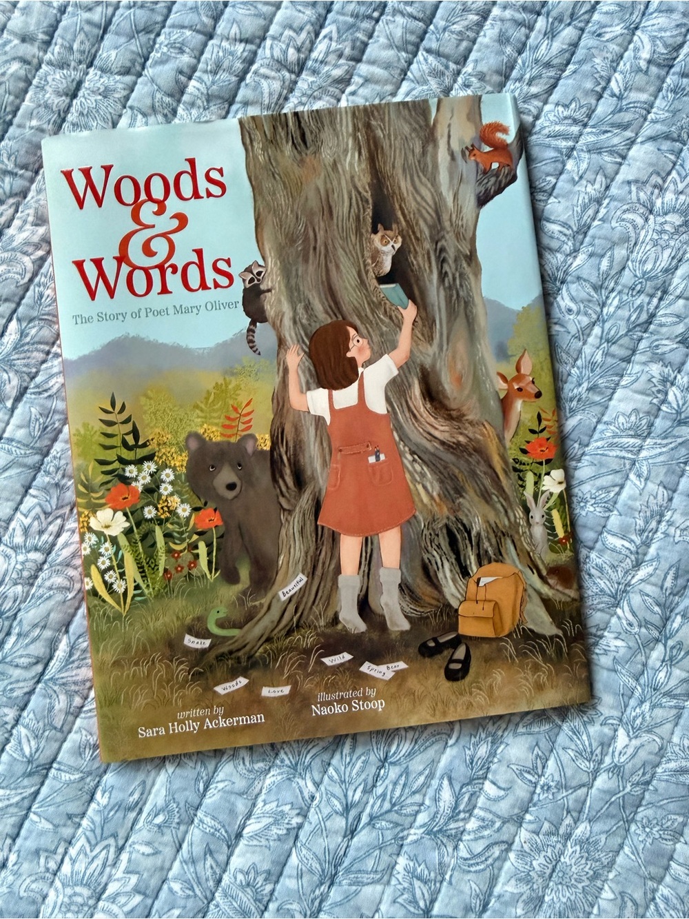 Woods & Words: The Story of Poet Mary Oliver